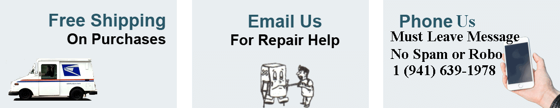 Free USA Shipping, email for Repair Help, Phone us 941-639-1978